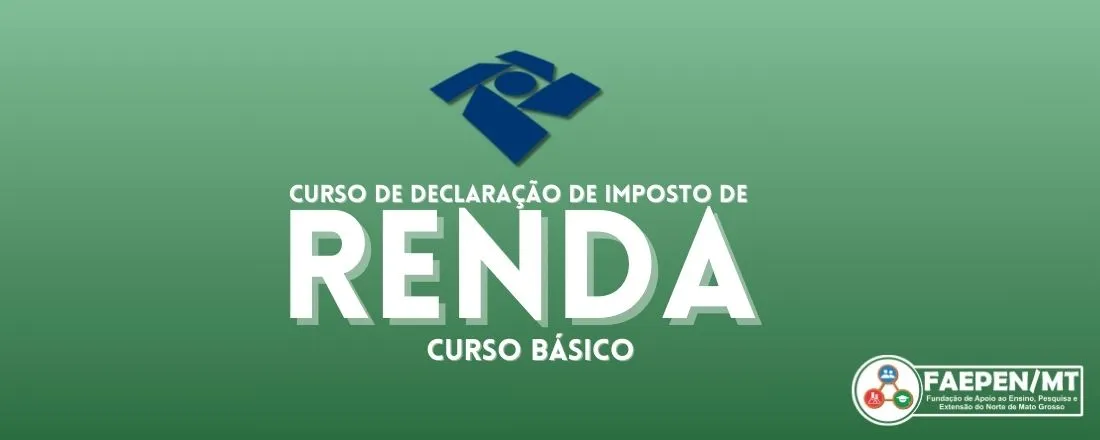 Banner do evento Curso Básico de Declaração de Imposto de Renda de Pessoa Física – DIRPF