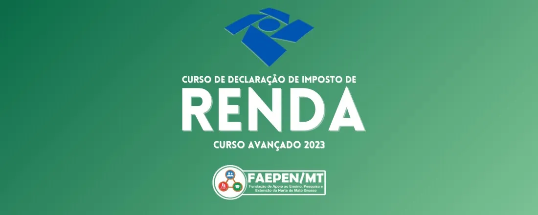 Banner do evento Curso Avançado de Declaração de Imposto de Renda de Pessoa Física – DIRPF