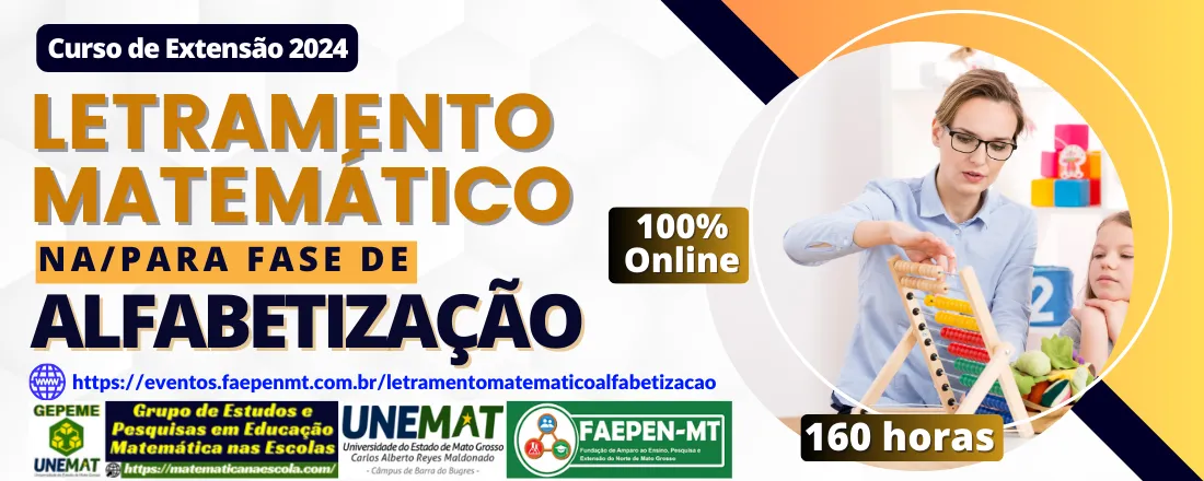 Banner do evento CURSO DE EXTENSÃO - LETRAMENTO MATEMÁTICO NA/PARA FASE DE ALFABETIZAÇÃO
